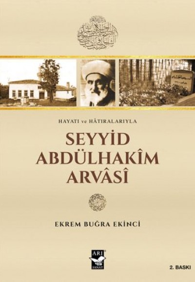 Seyyid Abdülhakim Arvasi Seyyid Abdülhakim Arvasi