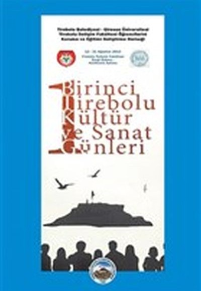 Birinci Tirebolu Kültür ve Sanat Günleri Birinci Tirebolu Kültür ve Sanat Günleri