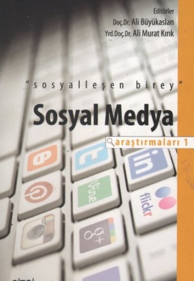 Sosyal Medya Araştırmaları - 1 Sosyal Medya Araştırmaları - 1