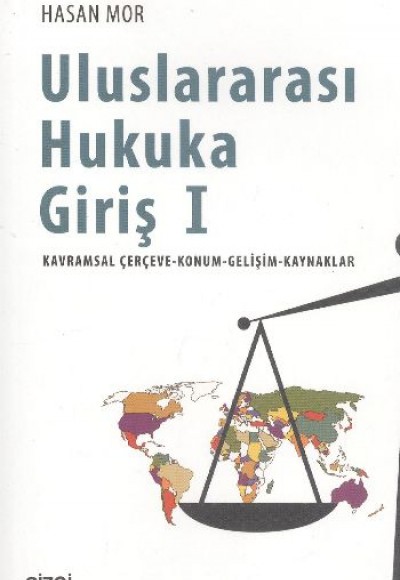 Uluslararası Hukuka Giriş 1 Uluslararası Hukuka Giriş 1