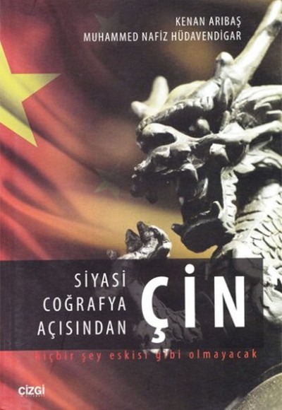 Siyasi Coğrafya Açısından Çin Siyasi Coğrafya Açısından Çin