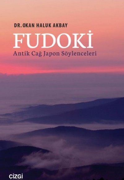 Fudoki Antik Çağ Japon Söylenceleri Fudoki Antik Çağ Japon Söylenceleri