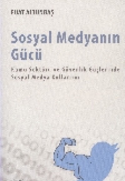 Sosyal Medyanın Gücü Sosyal Medyanın Gücü