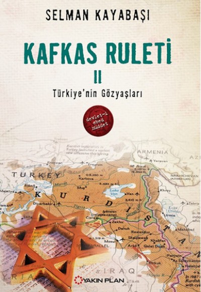 Kafkas Ruleti 2 - Türkiye'nin Gözyaşları Kafkas Ruleti 2 - Türkiye'nin Gözyaşları