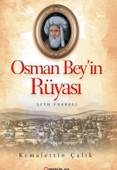 Osman Beyin Rüyası Osman Beyin Rüyası