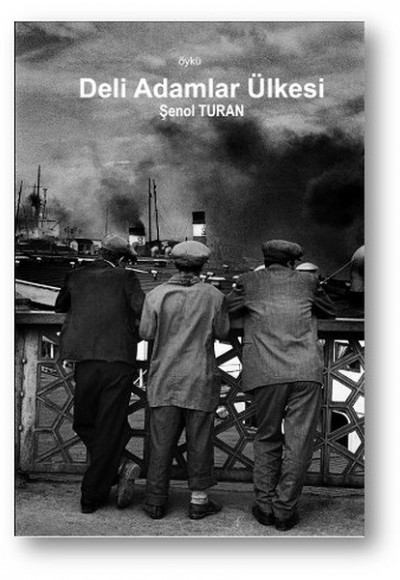 Deli Adamlar Ülkesi Deli Adamlar Ülkesi