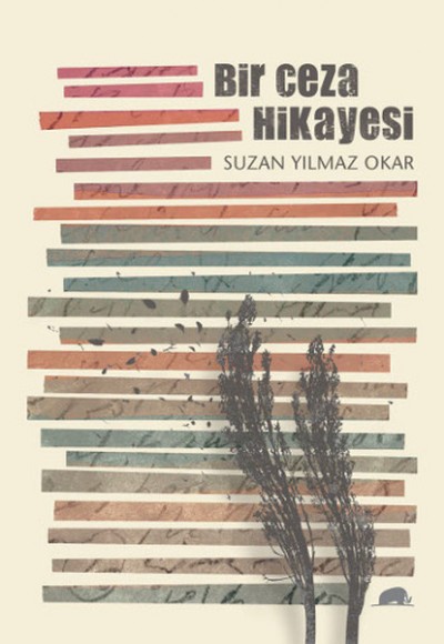 Bir Ceza Hikayesi Bir Ceza Hikayesi
