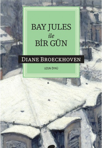 Bay Jules ile Bir Gün Bay Jules ile Bir Gün