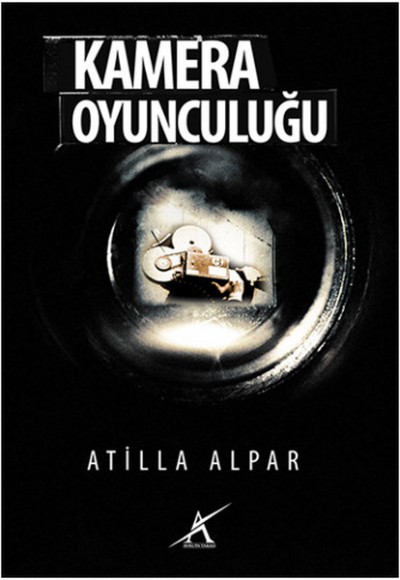 Kamera Oyunculuğu Kamera Oyunculuğu