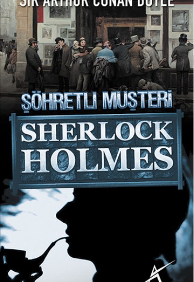 Sherlock Holmes - Şöhretli Müşteri Sherlock Holmes - Şöhretli Müşteri