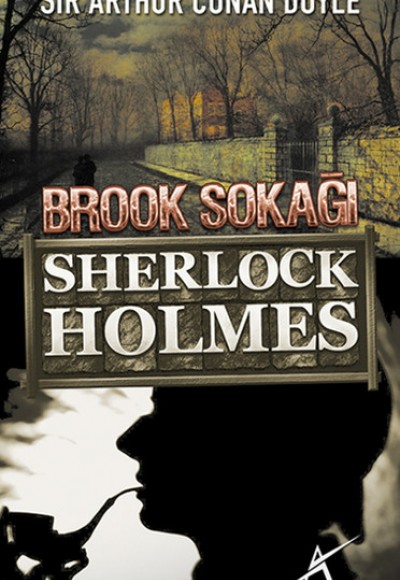 Sherlock Holmes - Brook Sokağı Sherlock Holmes - Brook Sokağı