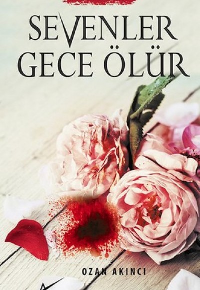 Sevenler Gece Ölür Sevenler Gece Ölür