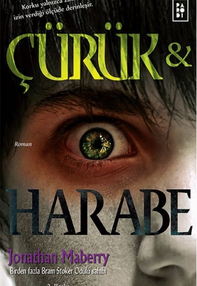 Çürük ve Harabe