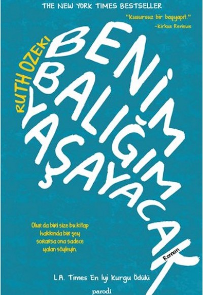 Benim Balığım Yaşayacak Benim Balığım Yaşayacak