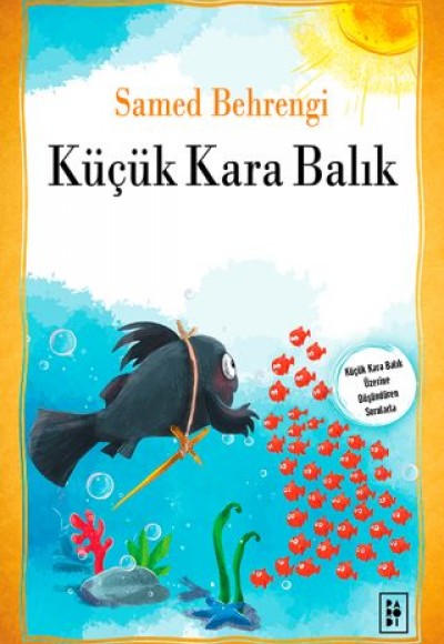 Küçük Kara Balık Küçük Kara Balık