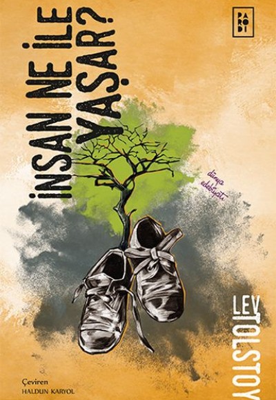 İnsan Ne İle Yaşar?