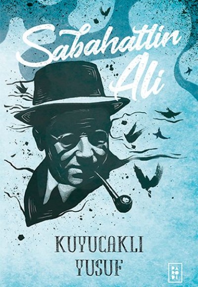 Kuyucaklı Yusuf Kuyucaklı Yusuf