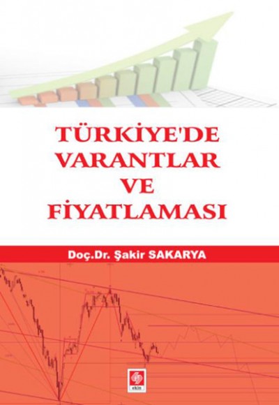 Türkiye'de Varantlar ve Fiyatlaması Türkiye'de Varantlar ve Fiyatlaması