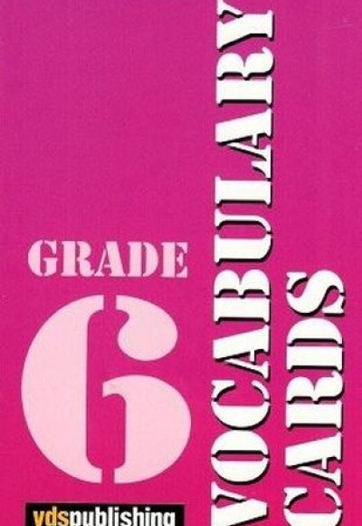 Vocabulary Cards Grade 6 Vocabulary Cards Grade 6