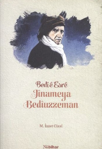 Bedie Esre Jinameya Bediuzzeman Bedie Esre Jinameya Bediuzzeman