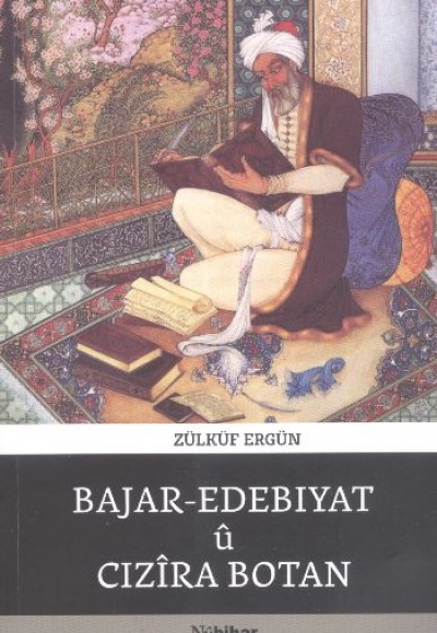Bajar-Edebıyat ü Cızira Botan