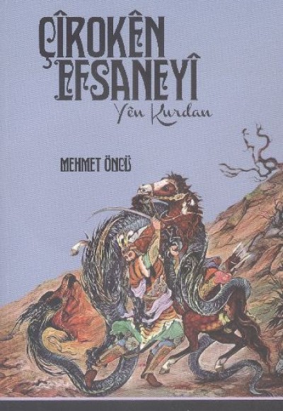 Çiroken Efsaneyi Çiroken Efsaneyi