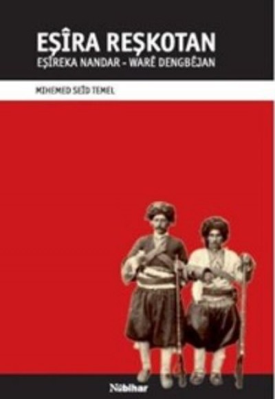 Eşira Reşkotan Eşira Reşkotan