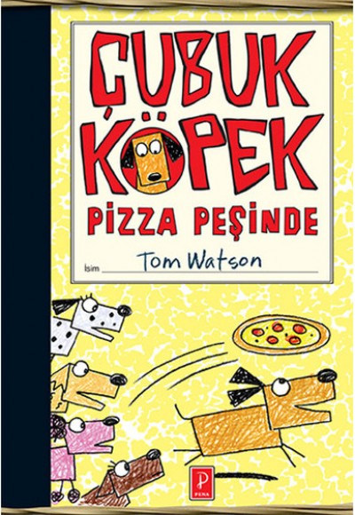 Çubuk Köpek Pizza Peşinde Çubuk Köpek Pizza Peşinde