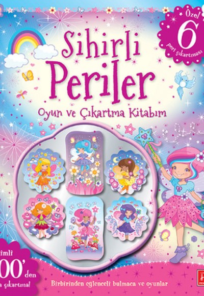 Sihirli Periler Oyun ve Çıkartma Kitabım Sihirli Periler Oyun ve Çıkartma Kitabım