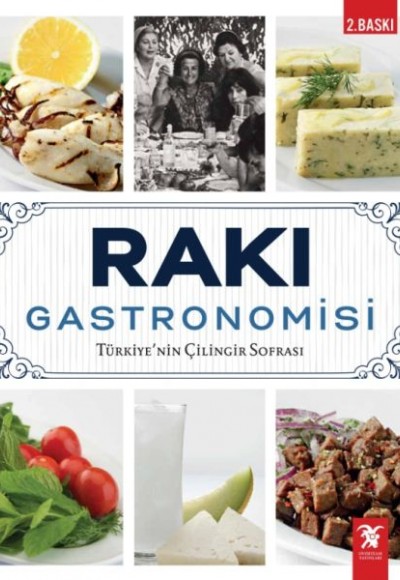 Rakı Gastronomisi (Ciltli) Rakı Gastronomisi (Ciltli)