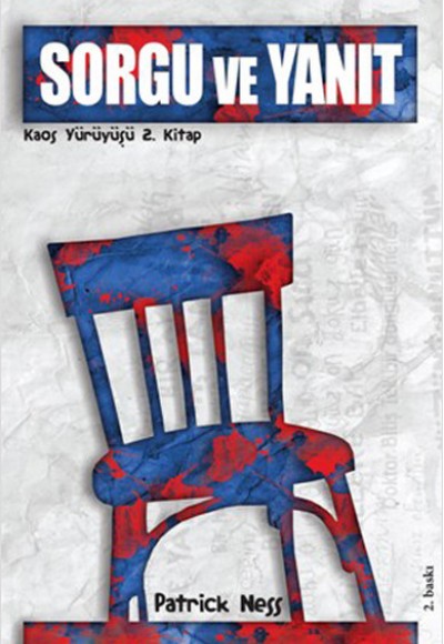 Sorgu ve Yanıt / Kaos Yürüyüşü 2. Kitap Sorgu ve Yanıt / Kaos Yürüyüşü 2. Kitap