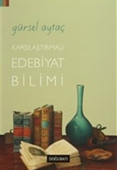 Karşılaştırmalı Edebiyat Bilimi Karşılaştırmalı Edebiyat Bilimi