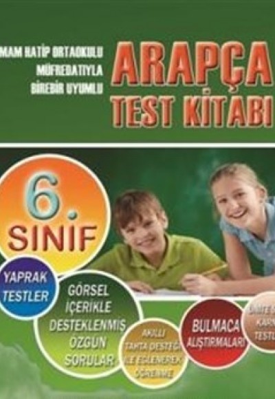 6. Sınıf Arapça Test Kitabı İmam Hatip Lisesi Müfredatıyla Birebir Uyumlu 6. Sınıf Arapça Test Kitabı İmam Hatip Lisesi Müfredatıyla Birebir Uyumlu