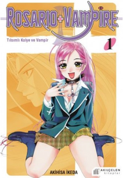Rosario + Vampire - Tılsımlı Kolye ve Vampir 1 Rosario + Vampire - Tılsımlı Kolye ve Vampir 1