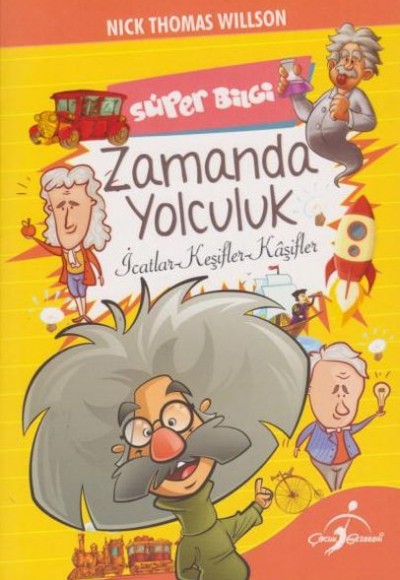 Süper Bilgi Zamanda Yolculuk Süper Bilgi Zamanda Yolculuk
