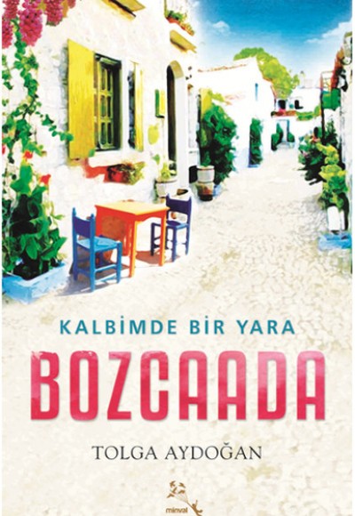 Kalbimde Bir Yara Bozcaada Kalbimde Bir Yara Bozcaada