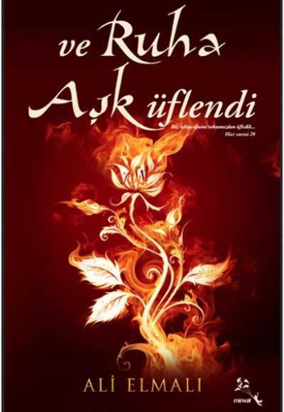Ve Ruha Aşk Üflendi Ve Ruha Aşk Üflendi