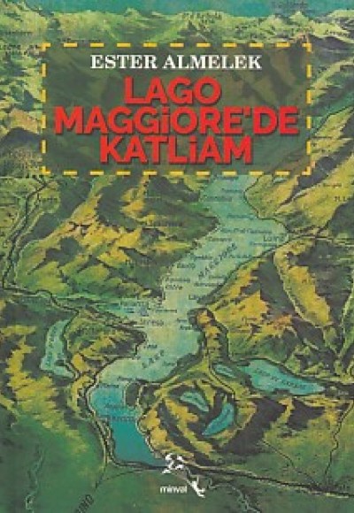 Lago Maggiore'de Katliam Lago Maggiore'de Katliam