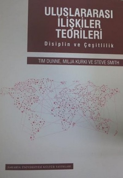 Uluslararası İlişkiler Teorileri Uluslararası İlişkiler Teorileri