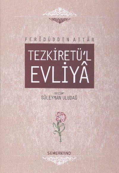 Tezkiretü'l Evliya Tezkiretü'l Evliya