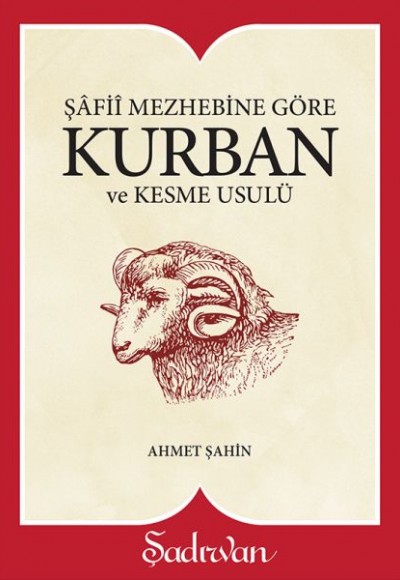 Kurban ve Kesme Usulü Kurban ve Kesme Usulü
