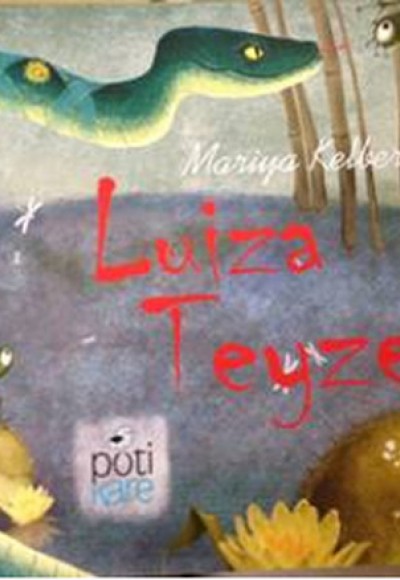 Luiza Teyze Luiza Teyze