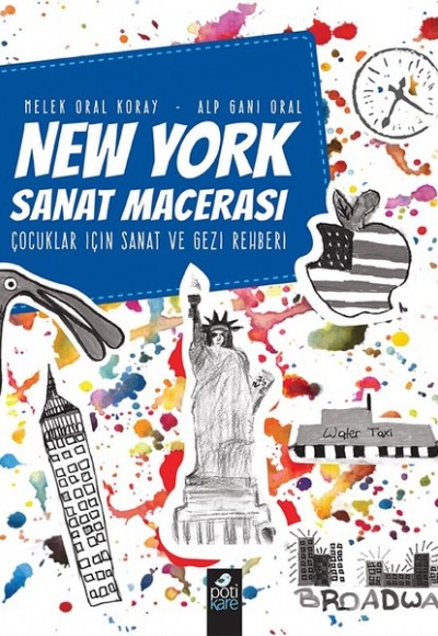 New York Sanat Macerası New York Sanat Macerası