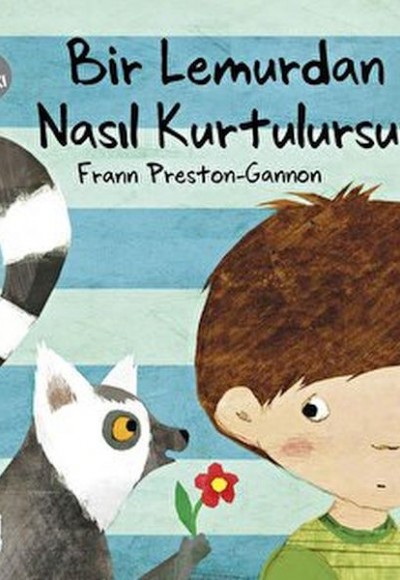 Bir Lemurdan Nasıl Kurtulursun? Bir Lemurdan Nasıl Kurtulursun?