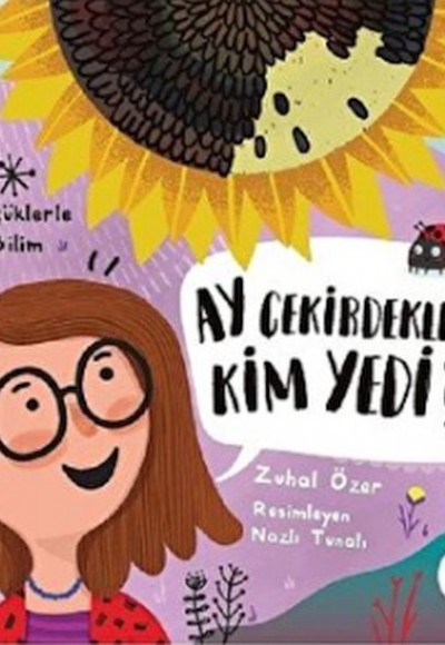 Ay Çekirdeklerini Kim Yedi? - Küçüklerle Bilim Ay Çekirdeklerini Kim Yedi? - Küçüklerle Bilim