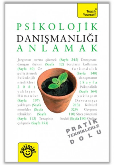 Psikolojik Danışmanlığı Anlamak Psikolojik Danışmanlığı Anlamak