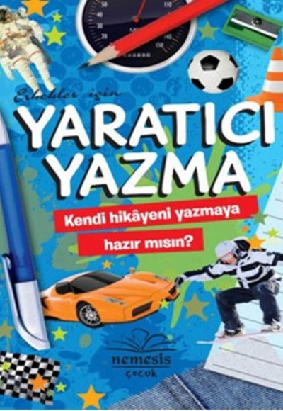 Erkekler İçin Yaratıcı Yazma Erkekler İçin Yaratıcı Yazma