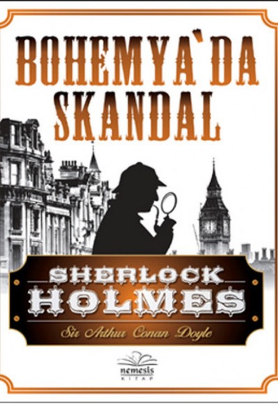 Bohemya'da Skandal / Sherlock Holmes Bohemya'da Skandal / Sherlock Holmes