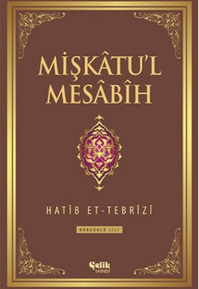 Mişkatu'l Mesabih 3. Cilt Mişkatu'l Mesabih 3. Cilt