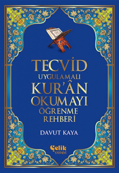 Tecvid Uygulamalı Kur'an Okumayı Öğrenme Rehberi Tecvid Uygulamalı Kur'an Okumayı Öğrenme Rehberi